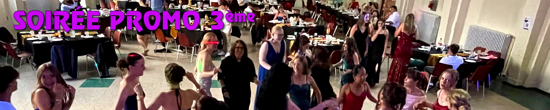 Soirée Promo 3ème (30 juin 2025)